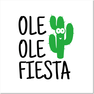 ole ole Fiesta Posters and Art